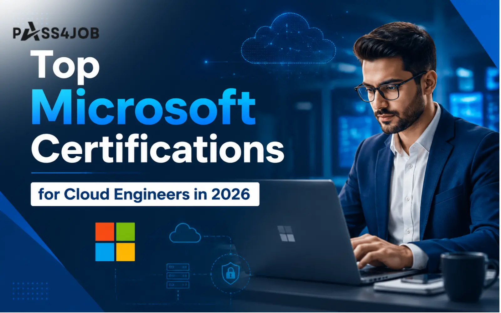 Top Microsoft Certifications for Cloud Engineers in 2026